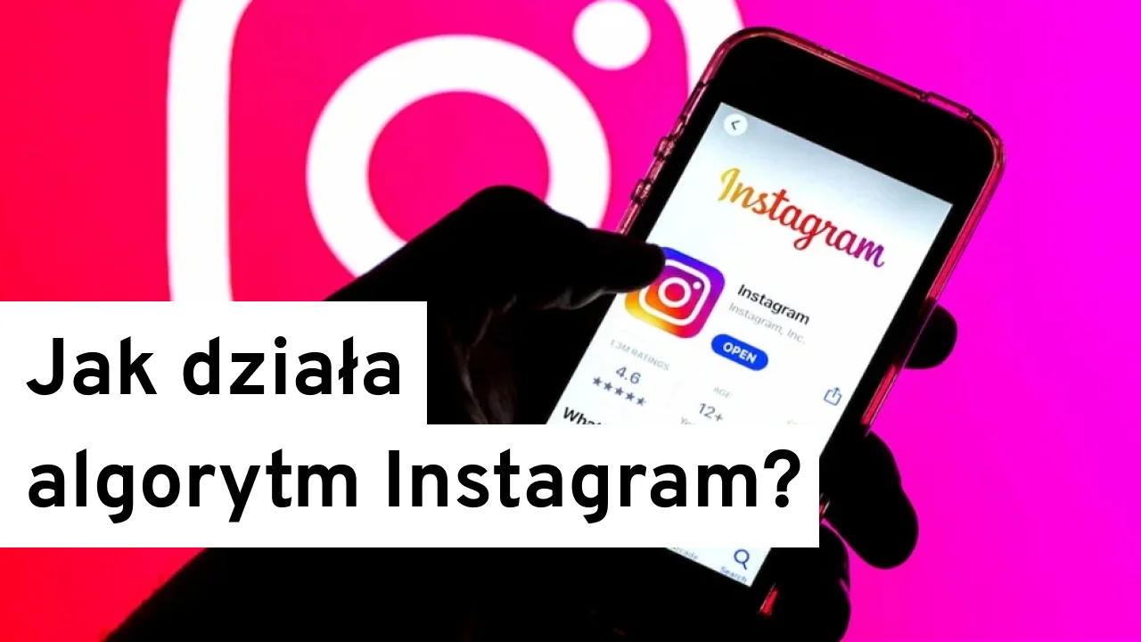 Jak działa algorytm Instagram