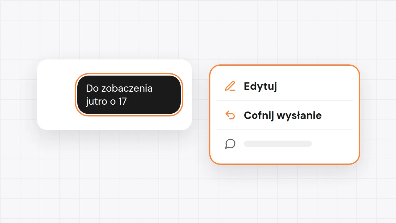 Przytrzymana wiadomość i menu z opcjami Edytuj i Cofnij wysłanie