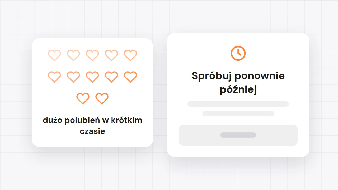 Dużo lajków w krótkim czasie i komunikat „Spróbuj ponownie później”