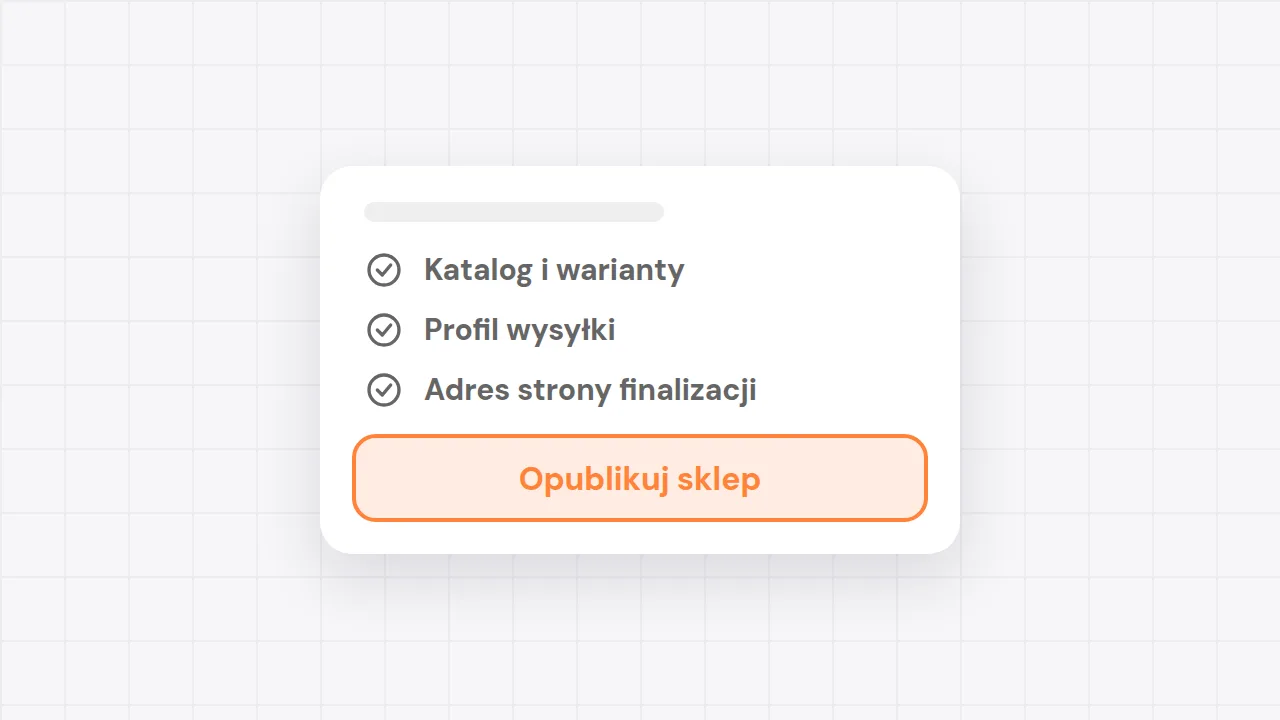 Odhaczone kroki zakładania sklepu i zaznaczony przycisk Opublikuj sklep