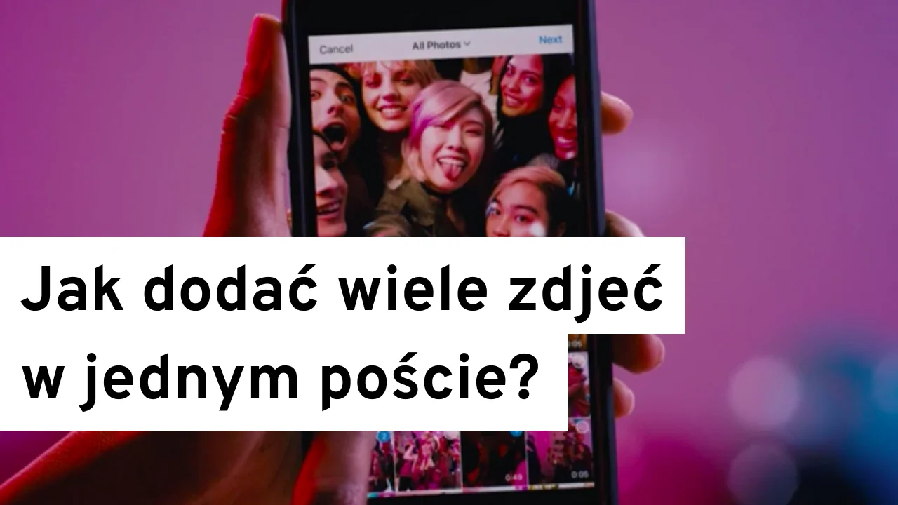 Jak dodać wiele zdjęć w jednym poście na Instagramie