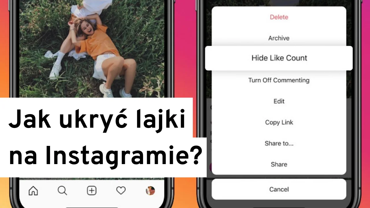 jak ukryć lajki na instagramie
