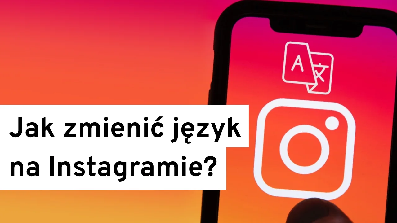 jak zmienić język na instagramie