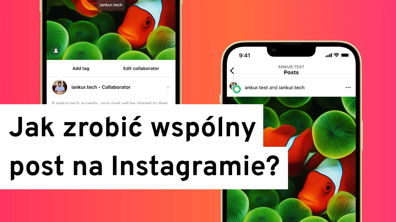 jak zrobić wspólny post na instagramie